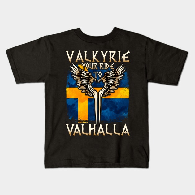 Valkyrie your ride to Valhalla Sweden T-Shirt Kids T-Shirt by biNutz
